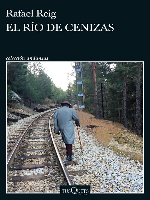 Title details for El río de cenizas by Rafael Reig - Available